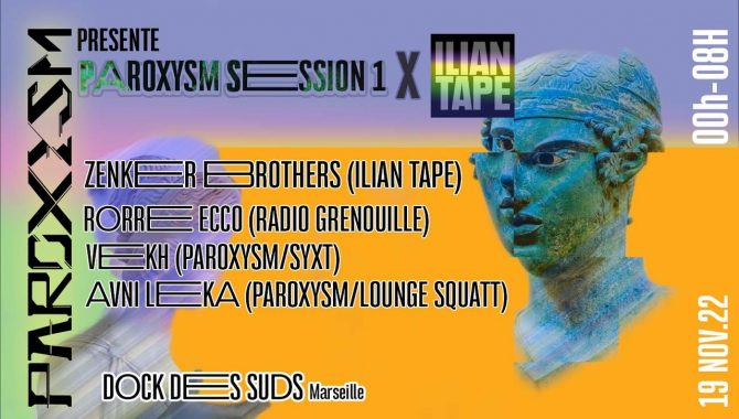 Paroxysm session X Ilian Tape